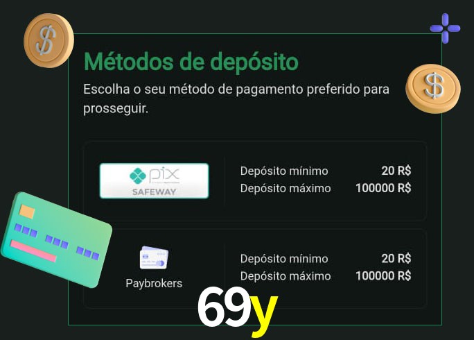 O cassino 69y oferece uma grande variedade de métodos de pagamento